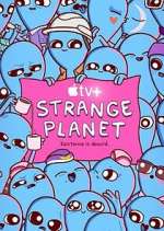 Watch Strange Planet Zumvo