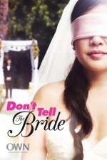 Watch Don't Tell The Bride Zumvo