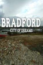 Watch Bradford: City of Dreams Zumvo