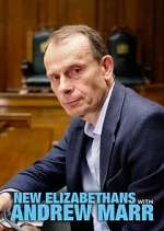 Watch New Elizabethans with Andrew Marr Zumvo