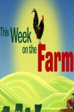 Watch This Week on the Farm Zumvo