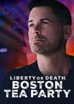 Watch Liberty or Death: Boston Tea Party Zumvo