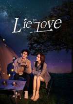 Watch Lie to Love Zumvo