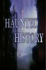 Watch Haunted History Zumvo