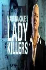 Watch Martina Cole's Lady Killers Zumvo