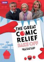 Watch The Great Comic Relief Bake Off Zumvo