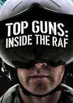 Watch Top Guns: Inside the RAF Zumvo