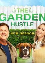 Watch The Garden Hustle Zumvo