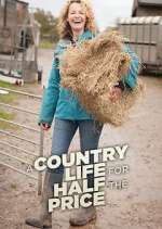 Watch A Country Life for Half the Price with Kate Humble Zumvo