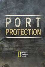 Watch Port Protection Zumvo
