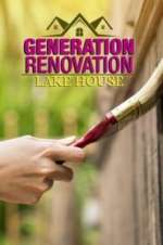 Watch Generation Renovation: Lake House Zumvo