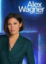 Watch Alex Wagner Tonight Zumvo