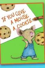 Watch If You Give a Mouse a Cookie Zumvo