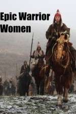 Watch Epic Warrior Women Zumvo