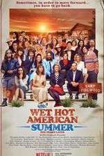 Watch Wet Hot American Summer: Ten Years Later Zumvo