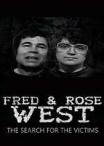 Watch Fred and Rose West: The Search for the Victims Zumvo
