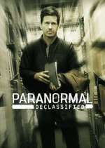 Watch Paranormal Declassified Zumvo