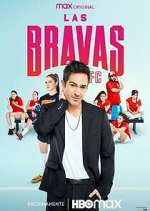 Watch Las Bravas F.C. Zumvo