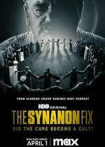 Watch The Synanon Fix Zumvo