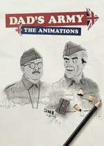 Watch Dad's Army: The Animations Zumvo