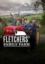 Watch Fletcher's Family Farm Zumvo