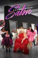 Watch Super Sized Salon Zumvo