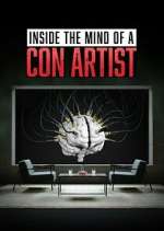 Watch Inside the Mind of a Con Artist Zumvo