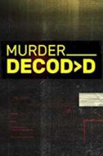 Watch Murder Decoded Zumvo