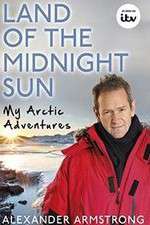 Watch Alexander Armstrong in the Land of the Midnight Sun Zumvo