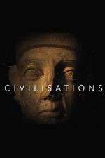 Watch Civilisations Zumvo