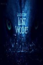 Watch Land Of The Lost Wolves Zumvo