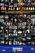 Watch The Age of Terror A Survey of Modern Terrorism Zumvo