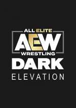 Watch AEW Dark: Elevation Zumvo
