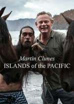 Watch Martin Clunes: Islands of the Pacific Zumvo