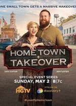 Watch Home Town Takeover Zumvo