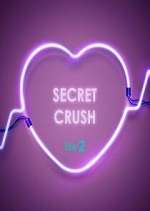 Watch Secret Crush Zumvo