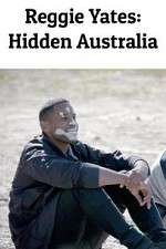 Watch Reggie Yates: Hidden Australia Zumvo