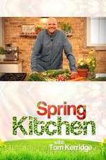 Watch Spring Kitchen with Tom Kerridge Zumvo