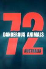 Watch 72 Dangerous Animals Australia Zumvo