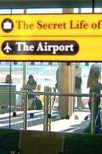 Watch The Secret Life of the Airport Zumvo