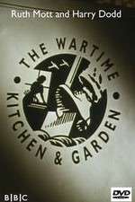 Watch The Wartime Kitchen and Garden Zumvo