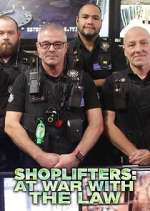 Watch Shoplifters: At War with the Law Zumvo