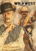 Watch Wild West Chronicles Zumvo