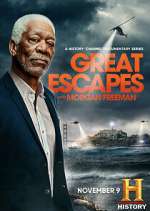 Watch History's Greatest Escapes with Morgan Freeman Zumvo