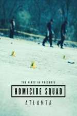 Watch The First 48 Presents: Homicide Squad Atlanta Zumvo