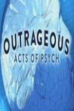 Watch Outrageous Acts of Psych Zumvo