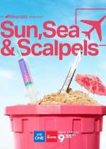 Watch Sun, Sea and Scalpels Zumvo