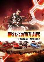 Watch Street Outlaws: Fastest in America Zumvo