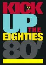 Watch A Kick Up the Eighties Zumvo