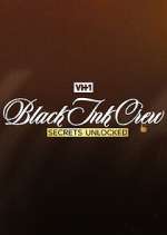 Watch Black Ink Crew: Secrets Unlocked Zumvo